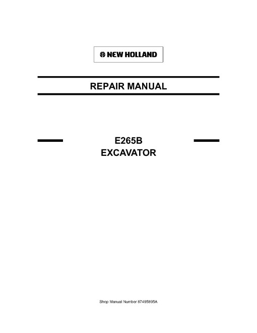 New Holland 265B Crawler Excavators Repair Manual (87495895A) New Holland 265B Crawler Excavators Repair Manual (87495895A)