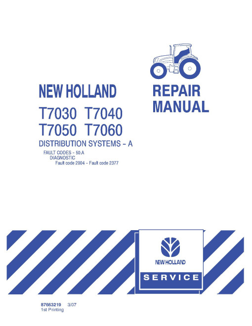 New Holland T7030, T7040, T7050 and T7060 Tractors (North American Edition) set of Service Manuals (87628084BNA) New Holland T7030, T7040, T7050 and T7060 Tractors (North American Edition) set of Service Manuals (87628084BNA)