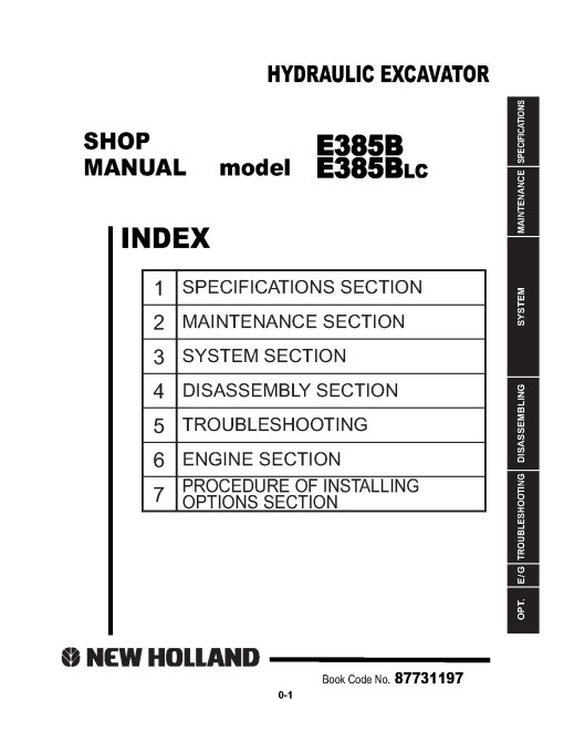 New Holland E385B and E385B LC Hydraulic Excavators (Middle East) Workshop Manual (87731197) New Holland E385B and E385B LC Hydraulic Excavators (Middle East) Workshop Manual (87731197)