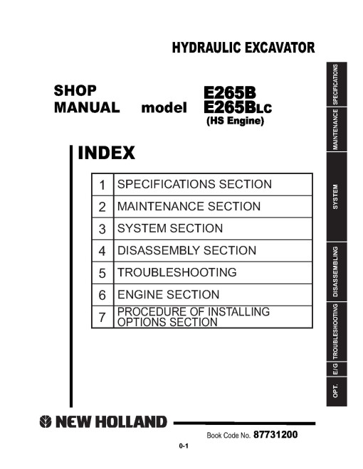 New Holland E265B and E265B LC Hydraulic Excavators with HS Engine (Middle East) Workshop Manual (87731200) New Holland E265B and E265B LC Hydraulic Excavators with HS Engine (Middle East) Workshop Manual (87731200)