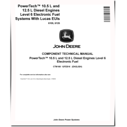 6105, 6125 Diesel Engines Level 6 Electronic Fuel Systems with Lucas EUIs (Tier 2) Technical Manual (CTM188)