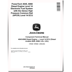 4045 and 6068 Diesel Engines Level 14 Electronic Fuel System with the Denso High Pressure Common Rail (HPCR) Technical Manual (CTM320)