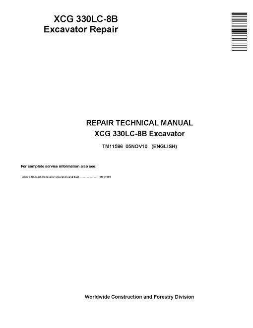 XCG 330LC-8B Crawler Excavators Repair Manual (TM11586) XCG 330LC-8B Crawler Excavators Repair Manual (TM11586)