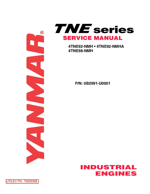 Yanmar 4TNE92-NMH, 4TNE92-NMHA and 4TNE98-NMH Diesel Engines Service Manual (0B2991-U0001)