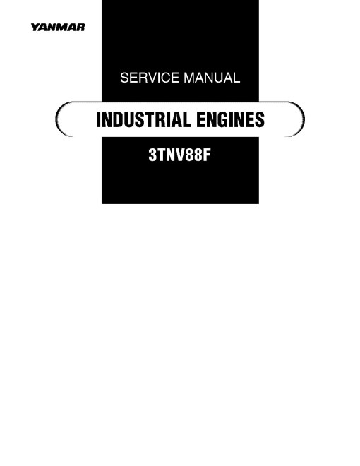 Yanmar 3TNV88F Diesel Engines Service Manual (0BTN4-G00400) Yanmar 3TNV88F Diesel Engines Service Manual (0BTN4-G00400)