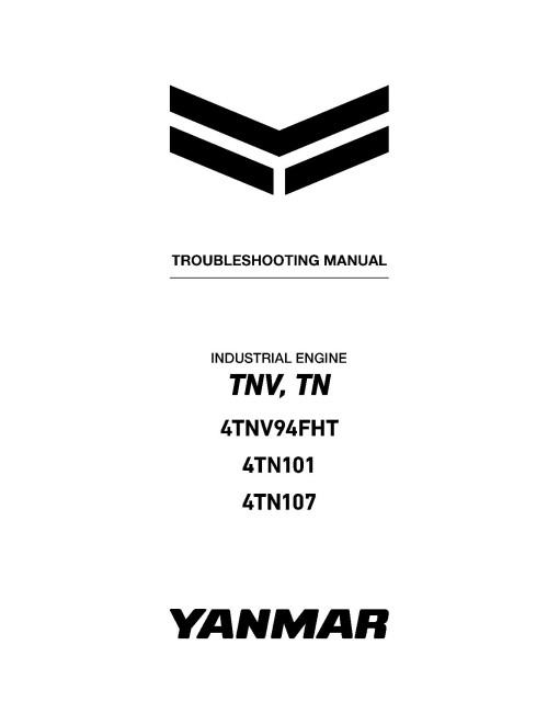Yanmar 4TN101, 4TN107 and 4TNV94FHT Diesel Engines Troubleshooting Manual (0DTN4-EN0702)